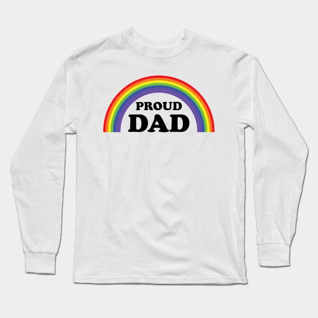 Proud Dad Gay Pride Long Sleeve T-Shirt by Carpe Tunicam